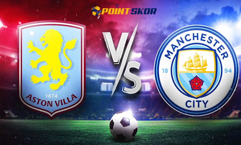 Premier League: Prediksi Aston Villa vs Manchester City