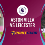 Aston Villa vs Leicester City